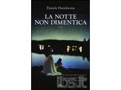 NOTTE DIMENTICA Pamela Hartshorne