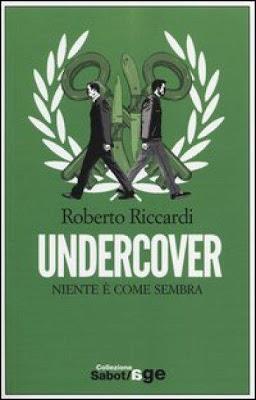 Tema: Undercover di Roberto Riccardi edizioni e/o