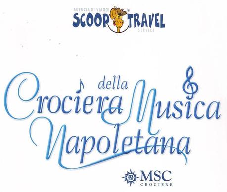 MSC Crociere presenta la VI edizione della Crociera della Musica Napoletana