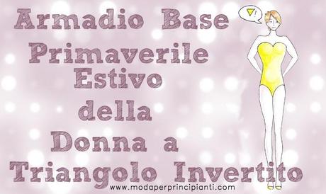 L'armadio base Primavera-estate della donna a Triangolo Invertito