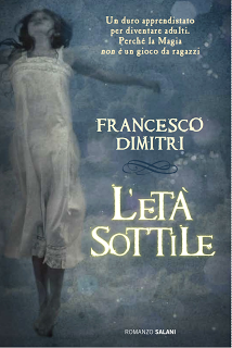 Anteprima: L'età sottile di Francesco Dimitri