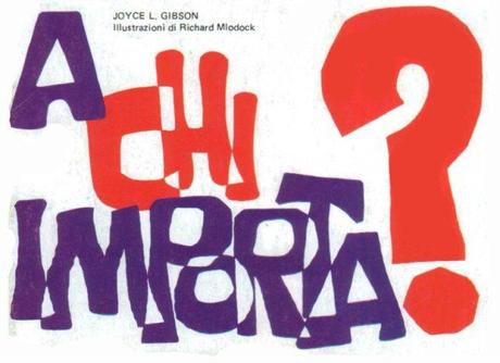 Ma tanto a chi importa?