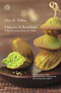 anteprima Bollati Boringhieri: I BISCOTTI DI BAUDELAIRE di Alice B. Toklas