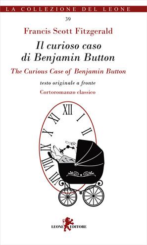 [Novità] Il labirinto occulto & Markheim & Il curioso caso di Benjamin Button (Leone editore)