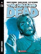 Walking Dead morti viventi (Kirkman, Adlard, Rathburn)