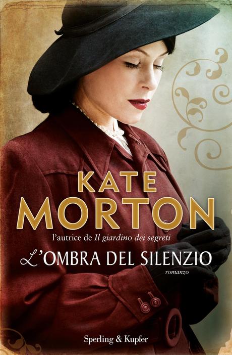 Kate Morton, L'Ombra Del Silenzio