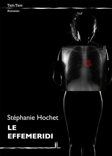 “Le effemeridi” – Stéphanie Hochet