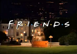 F.R.I.E.N.D.S.