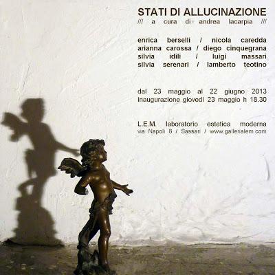 al L.E.M. di Sassari | Stati di allucinazione | a cura di Andrea Lacarpia