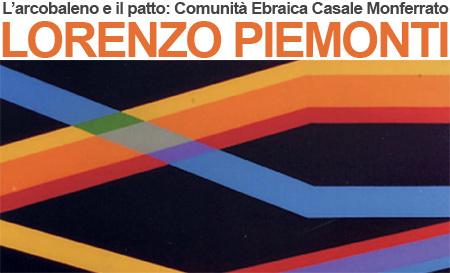 LORENZO PIEMONTI L’arcobaleno e il patto - Comunità Ebraica Casale Monferrato