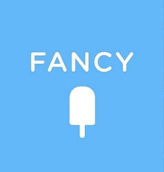 Cos’è Fancy? Il nuovo social della roba bella!