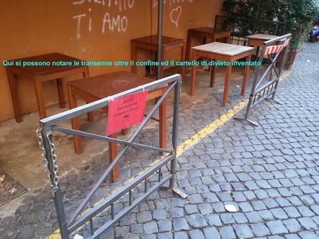 Passeggiata a Trastevere. Le occupazioni di suolo pubblico giusto un pelino discutibili (pure quelle delle auto però)