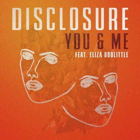 themusik disclosure ELIZA doolittle you and me single cover You & Me di Disclosure & Eliza Doolittle