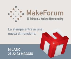MakeForum: innovazione e stampanti 3D