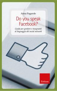 Manuale facebook - Do you speak facebook?