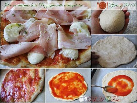 Idee in cucina: basi Pizza precotte e surgelate