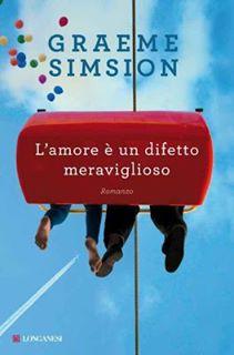 L’amore è un difetto meraviglioso di Graeme Simsion