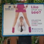 “Ti piace quello che vedi?” (sotto la gonna): così in Italia si pubblicizza l’epilazione