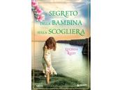 ESCE OGGI: segreto della bambina sulla scogliera Lucinda Riley