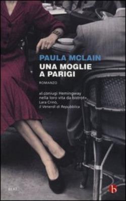 Recensione: Una moglie a Parigi di Paula McLain