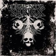 Dementia Senex - Heartworm