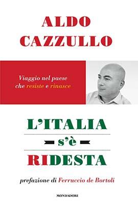 L’Italia s’è ridesta – Presentazione multimediale del libro di Aldo Cazzullo