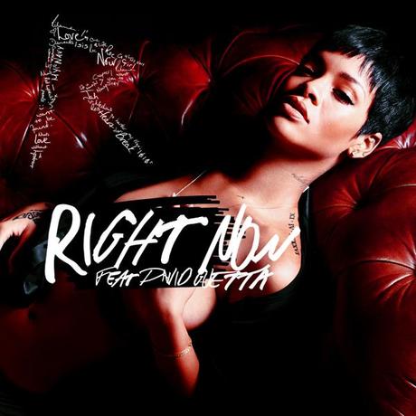 themusik rihanna right now testo traduzione feat david guetta Right Now di Rihanna feat. David Guetta