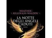 Recensione: notte degli angeli caduti (Heather Killough-Walden) (SteHale)