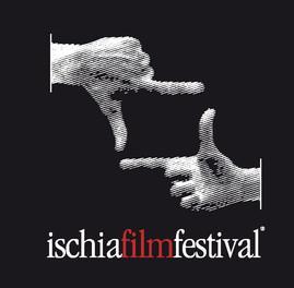 Ischia Film Festival, XI Edizione 29 Giugno – 6 Luglio 2013 Ischia Film Festival, XI Edizione 29 Giugno – 6 Luglio 2013