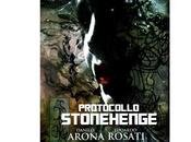 Prossima Uscita "Protocollo Stonehenge" Danilo Arona Edoardo Rosati