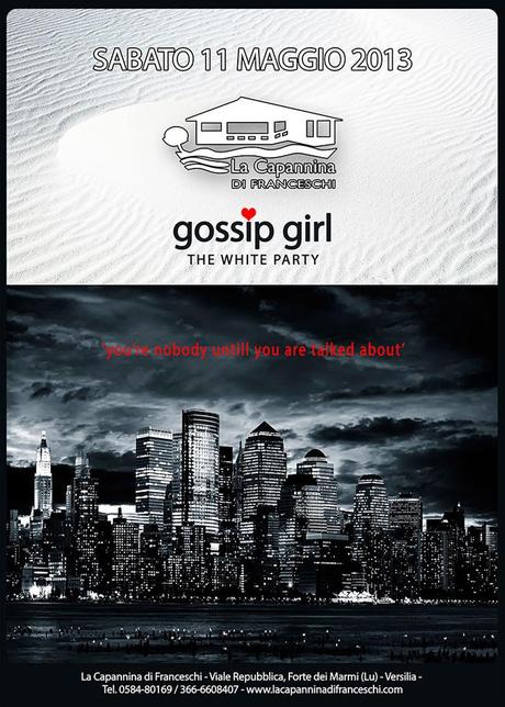 [EVENT] Gossip Girl White Party @La Capannina