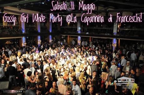 [EVENT] Gossip Girl White Party @La Capannina