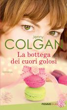 LA BOTTEGA DEI CUORI GOLOSI - JENNY COLGAN