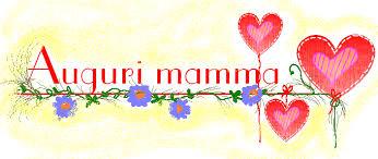 Buona Festa della mamma a tutte le mamme del mondo