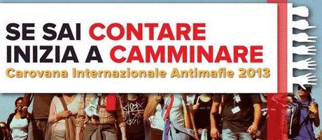 Se sai contare inizia a camminare: carovana antimafie 2013 Pavia