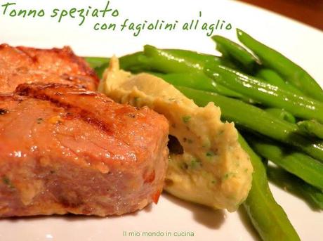 FILETTO DI TONNO SPEZIATO CON SALSA DI MELANZANE e fagiolini all'aglio