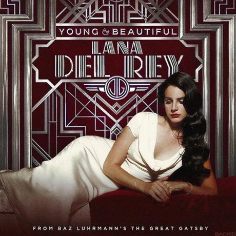 themusik lana del rey young and beautiful from gatsby soundtrack Young and Beautiful di Lana Del Rey