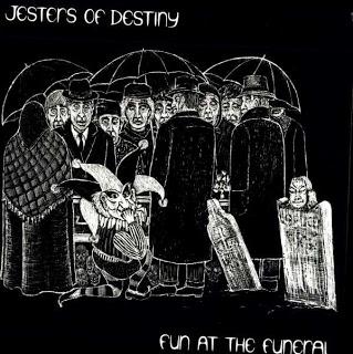 Jesters of Destiny - Fun at the Funeral