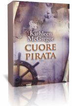 Novità: Cuore Pirata di Kathleen McGregor