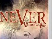 Anteprima: Never Yvonne Lupi. Lady Morgana