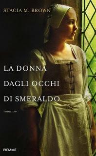 RECENSIONE: La donna dagli occhi di smeraldo di Stacia M. Brown