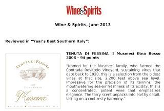 Tenuta di Fessina, reviewed in “Year’s Best Southern Italy”. By Wine & Spirits, June 2013