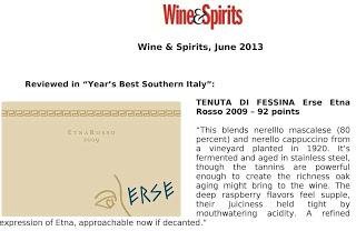 Tenuta di Fessina, reviewed in “Year’s Best Southern Italy”. By Wine & Spirits, June 2013