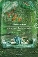 Quattro etti d'amore, grazie - frasi [Chiara Gamberale]