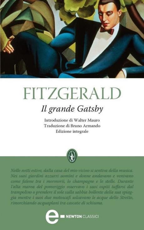Copertina de Il grande Gatsby (Newton Compton, 2011) Il Grande Gatsby: Fuochi d’Artificio nel Nulla