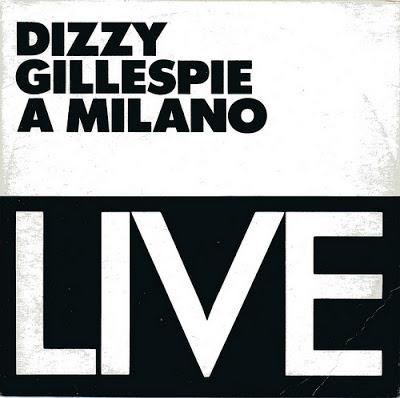 Rarità discografiche: Dizzy Gillespie a Milano 1952