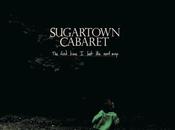 SUGARTOWN CABARET, First Time Lost Road