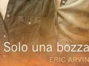 [Recensione] Solo bozza Eric Arvin