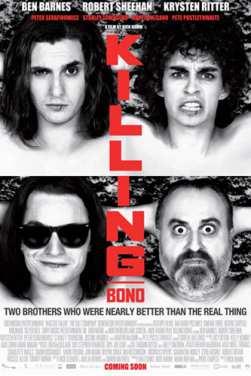 Killing Bono ( 2011 )