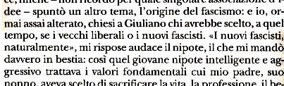 «Mussolini era uno che ci sapeva fare»